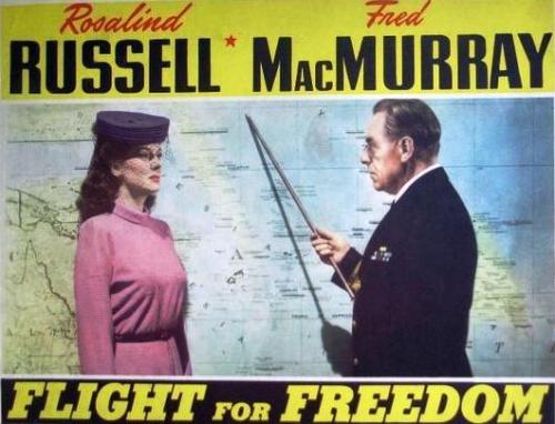 The 1943 Hollywood film Flight for Freedom, starring Rosalind Russell as Tony Carter, who many are convinced was a thinly disguised Amelia Earhart, 